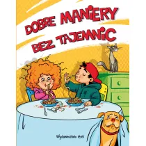 Dobre maniery bez tajemnic