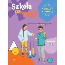 Szkoa na tak! Matematyka. Podrcznik. Szkoa podstawowa. Klasa 2. Cz 1