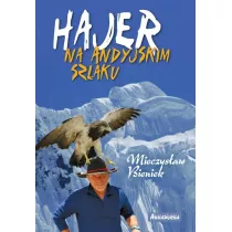 Hajer na andyjskim szlaku