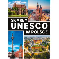 Skarby UNESCO w Polsce