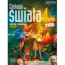 Ciekawi wiata. Jzyk polski 4. Cz 1. Podrcznik. Szkoa podstawowa