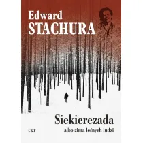 Siekierezada albo zima le�nych ludzi