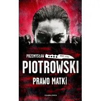 Prawo matki. Luta Karabina. Tom 1