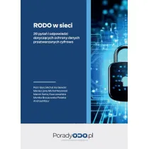 RODO w sieci - 20 pyta� i odpowiedzi dotycz�cych..