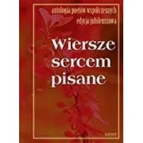Wiersze sercem pisane 10