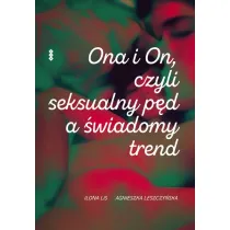 Ona i on, czyli seksualny pd a wiadomy trend