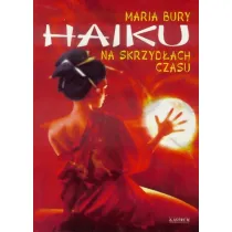 Haiku na skrzyd�ach czasu
