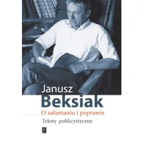 O za�amaniu i poprawie. Teksty publicystyczne