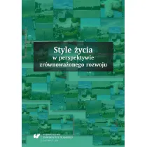 Style �ycia w perspektywie zr�wnowa�onego rozwoju