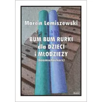 Bum bum rurki dla dzieci i m�odzie�y