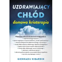 Uzdrawiaj�cy ch��d. Domowa krioterapia