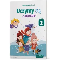 Uczymy si� z Bratkiem. Klasa 2. Podr�cznik. Cz�� 2