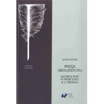 Poezja (meta)fizyczna. Materialno�� w tw�rczo�ci..