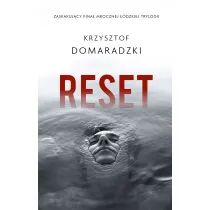 Reset. Trylogia ��dzka. Tom 3