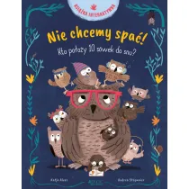 Nie chcemy spa�!