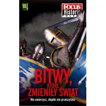 Bitwy, kt�re zmieni�y �wiat