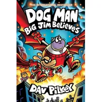 Big Jim Believes. Dog Man