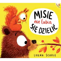Misie nie lubi si dzieli