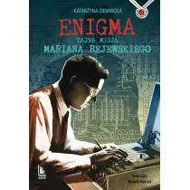 Enigma. Tajna misja Mariana Rejewskiego