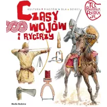Tu powstaa Polska. Czasy wojw i rycerzy