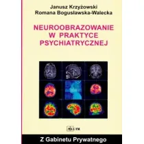Neuroobrazowanie w praktyce psychiatrycznej