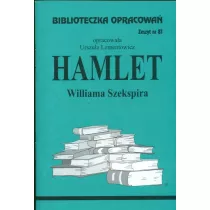Hamlet. Biblioteczka opracowa. Zeszyt nr 81