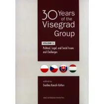 30 Years of the Visegrad Group. Volume 1 Political, Legal, and Social Issues and Challenges