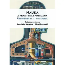 Nauka a praktyka spo�eczna. Uniwersytet i przemys�