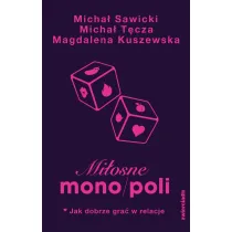 Miosne mono/poli. Jak dobrze gra w relacje?