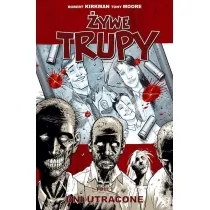 Dni utracone. �ywe trupy. Tom 1