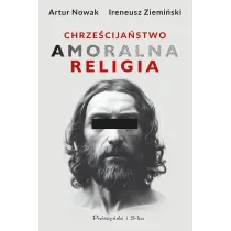 Chrze�cija�stwo. Amoralna religia. Wielkie Litery