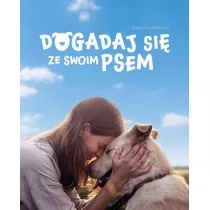 Dogadaj si ze swoim psem