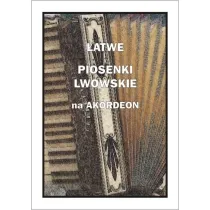 �atwe Piosenki lwowskie na akordeon