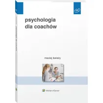 Psychologia dla coach�w