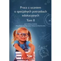 Praca z uczniem o specjalnych potrzebach eduk. T.2