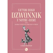 Dzwonnik z Notre-Dame, czyli Katedra Naj�wi�tszej Marii Panny w Pary�u