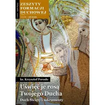 Zeszyty Formacji Duchowej nr 96 U�wi�� je ros�...