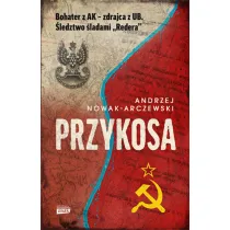 Przykosa. Bohater z AK - zdrajca z UB. �ledztwo �ladami Redera