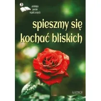 Spieszmy si� kocha� bliskich 3