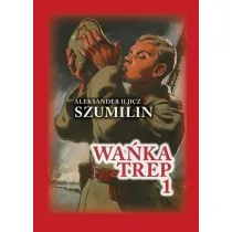 Wa�ka Trep T.1 Dziennik �o�nierza TW w.6