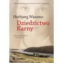 Dziedzictwo Karny. Trylogia Diny. Tom 3