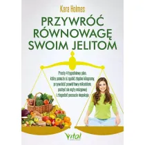 Przywr�� r�wnowag� swoim jelitom