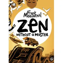 Zen Without A Master