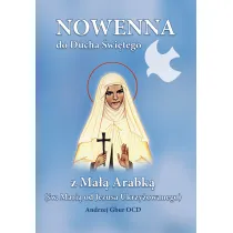 Nowenna do Ducha �wi�tego z Ma�� Arabk�