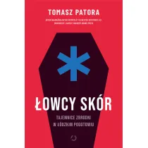 �owcy sk�r. Tajemnice zbrodni w ��dzkim pogotowiu