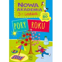 Nowa akademia 3-latka. Pory roku