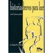 Historias breves para leer intermedio