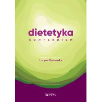 Dietetyka. Kompendium