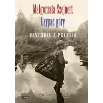 Usypa� g�ry. Historie z Polesia