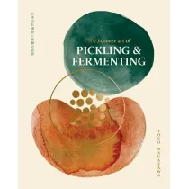 The Japanese Art of Pickling & Fermenting